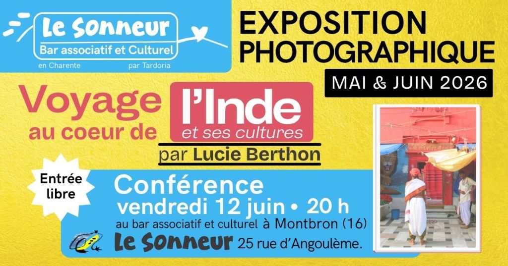 Exposition photographique sur l'Inde et Conférence par Lucie Berthon